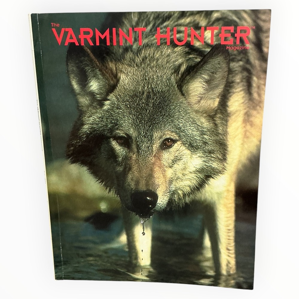Varmint Hunter Magazine July 1999 Issue 31 Gray Wolf Coyote Prairie Dog Hunting